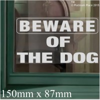 1 x Beware of the Dog WINDOW Sticker-Adhesive Vinyl Sticker-Security Warning Sign Home or Business Sign 